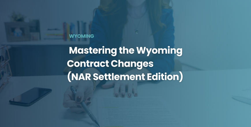 Mini Course Mastering the Wyoming Contract Changes (NAR Settlement Edition) Lesson Covers 1920x1080(4).png